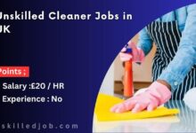 Unskilled Cleaner Jobs in UK