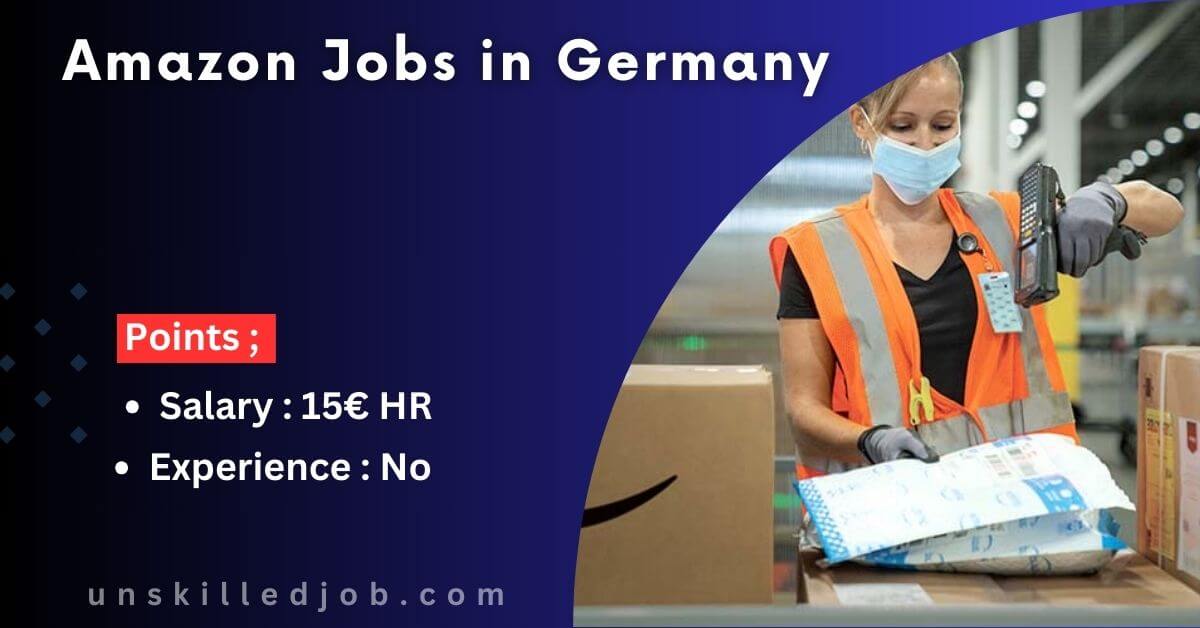 Amazon Jobs in Germany 2024 Visa Sponsorship