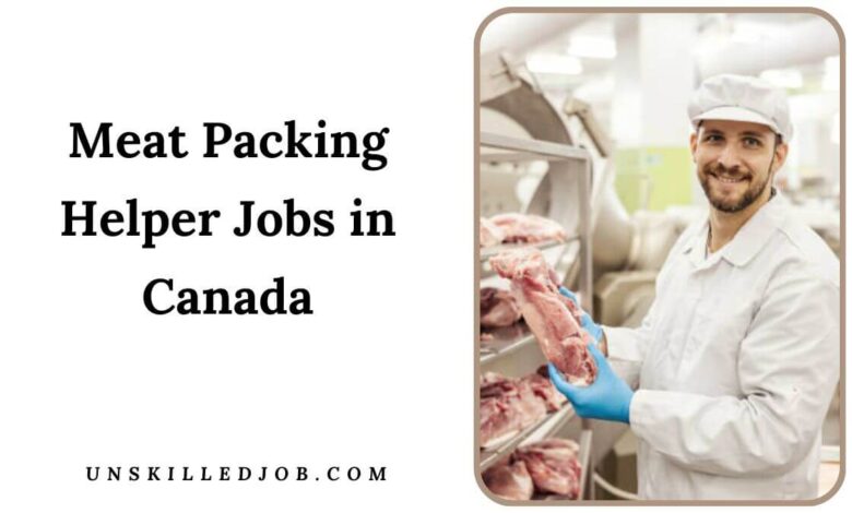 Meat Packing Helper Jobs in Canada