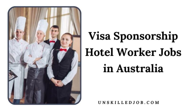Visa Sponsorship Hotel Worker Jobs in Australia