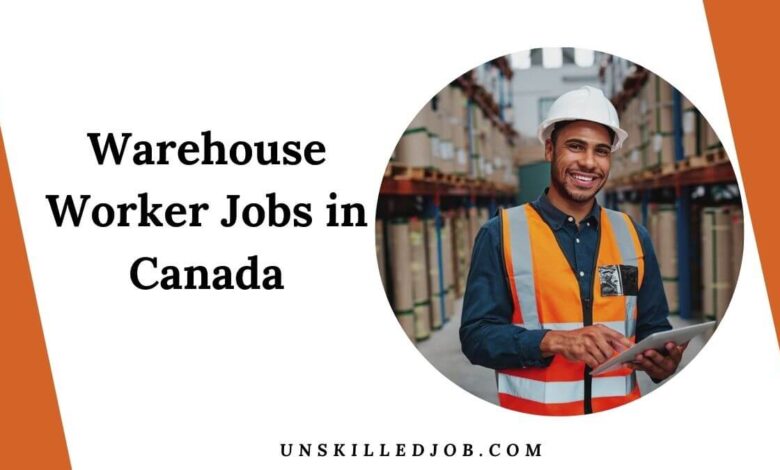 Warehouse Worker Jobs in Canada
