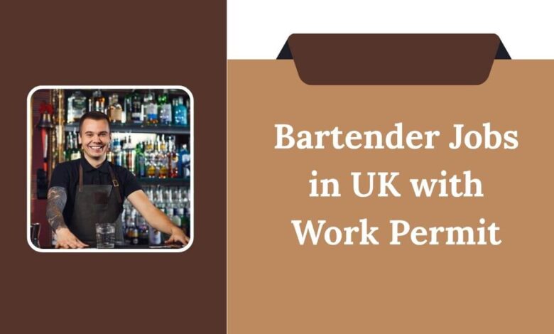 Bartender Jobs in UK with Work Permit
