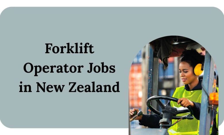 Forklift Operator Jobs in New Zealand