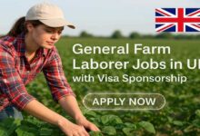 General Farm Laborer Jobs in UK with Visa Sponsorship