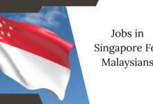 Jobs in Singapore For Malaysians
