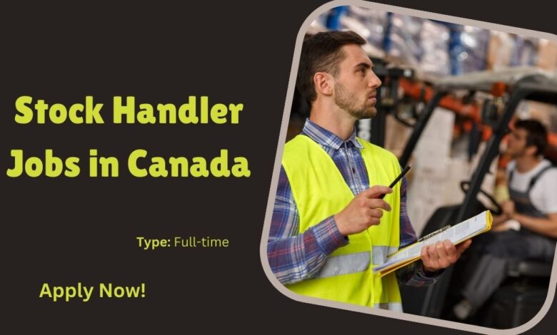 Stock Handler Jobs in Canada