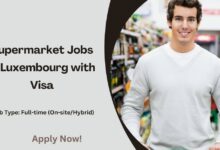 Supermarket Jobs in Luxembourg with Visa