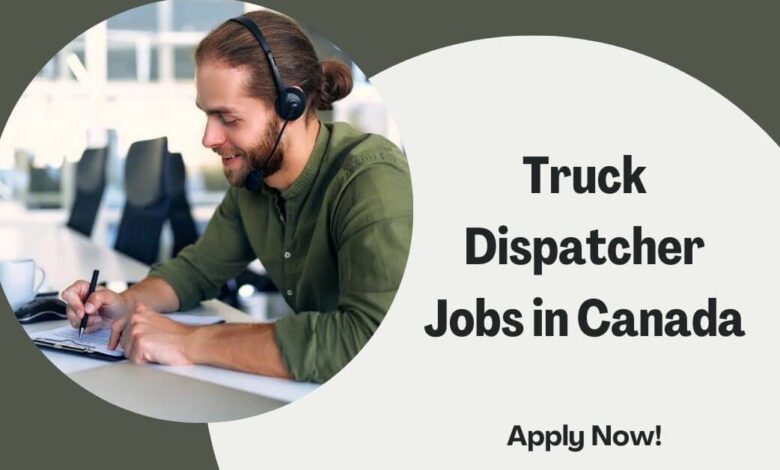 Truck Dispatcher Jobs in Canada