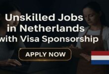 Unskilled Jobs in Netherlands with Visa Sponsorship