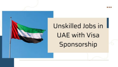 Unskilled Jobs in UAE with Visa Sponsorship