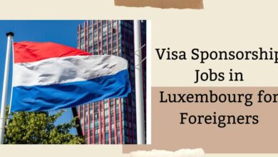 Visa Sponsorship Jobs in Luxembourg for Foreigners