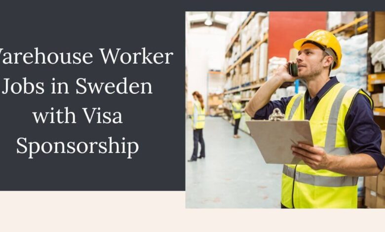 Warehouse Worker Jobs in Sweden with Visa Sponsorship