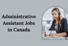 Administrative Assistant Jobs in Canada