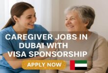 Caregiver Jobs in Dubai with Visa Sponsorship