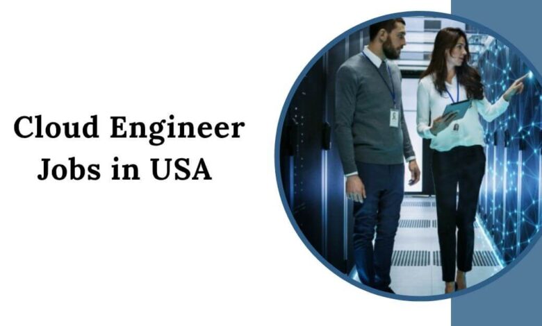 Cloud Engineer Jobs in USA