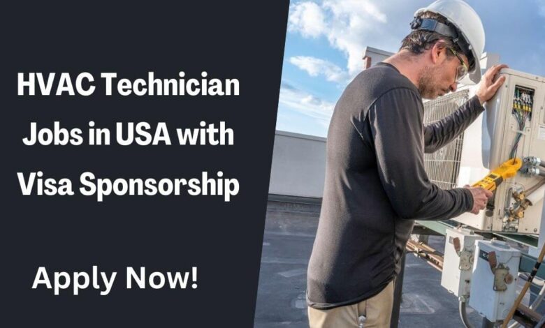 HVAC Technician Jobs in USA with Visa Sponsorship