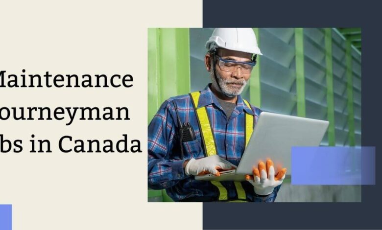 Maintenance Journeyman Jobs in Canada