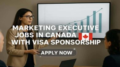 Marketing Executive Jobs in Canada with Visa Sponsorship