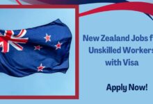 New Zealand Jobs for Unskilled Workers with Visa