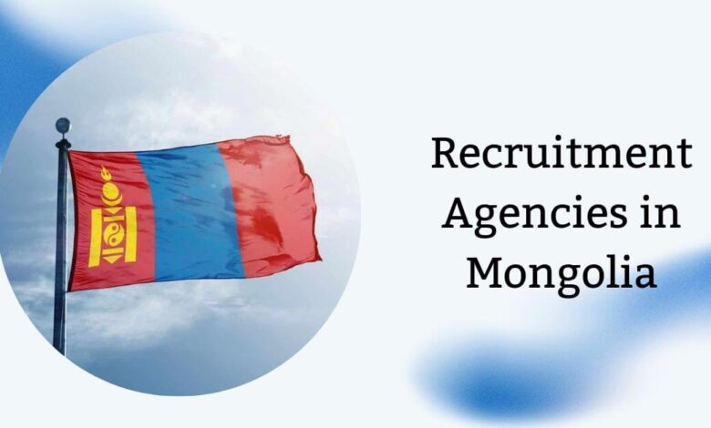 Recruitment Agencies in Mongolia