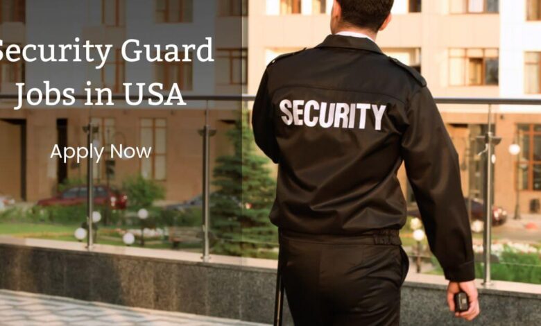 Security Guard Jobs in USA