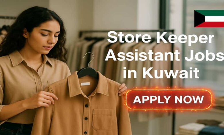 Store Keeper Assistant Jobs in Kuwait