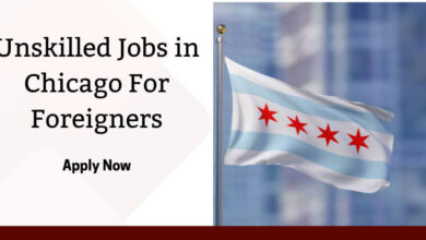 Unskilled Jobs in Chicago For Foreigners