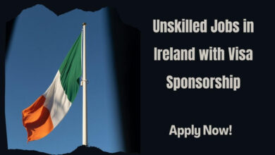 Unskilled Jobs in Ireland with Visa Sponsorship