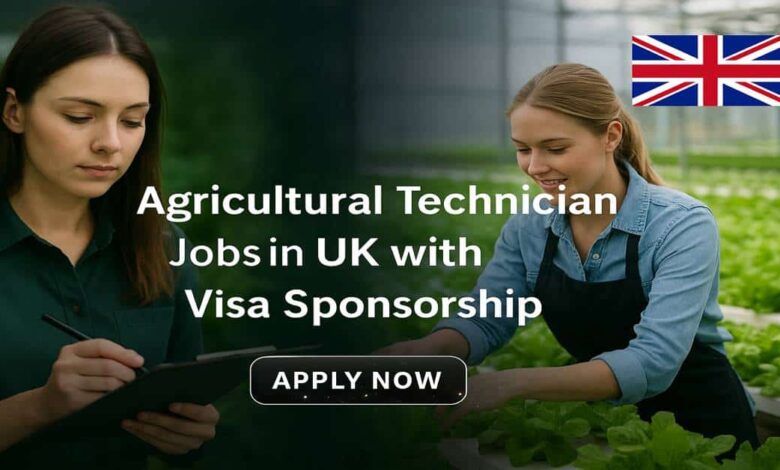 Agricultural Technician Jobs in UK with Visa Sponsorship