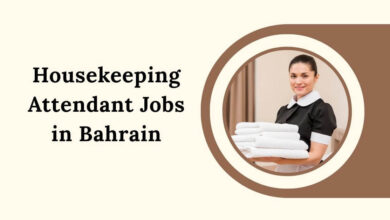 Housekeeping Attendant Jobs in Bahrain