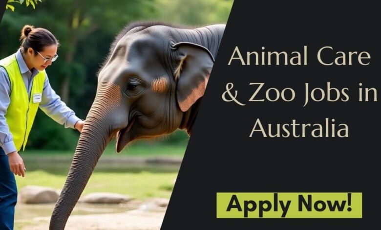 Animal Care & Zoo Jobs in Australia