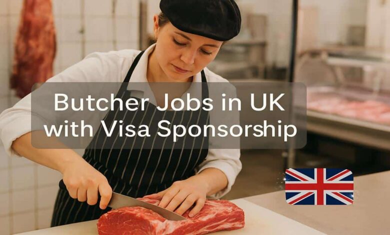 Butcher Jobs in UK with Visa Sponsorship