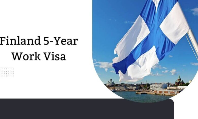 Finland 5-Year Work Visa