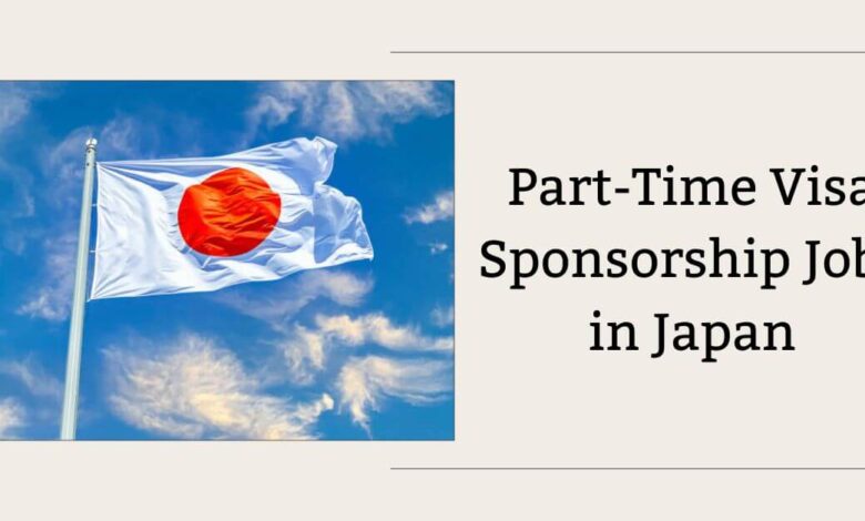Part-Time Visa Sponsorship Jobs in Japan