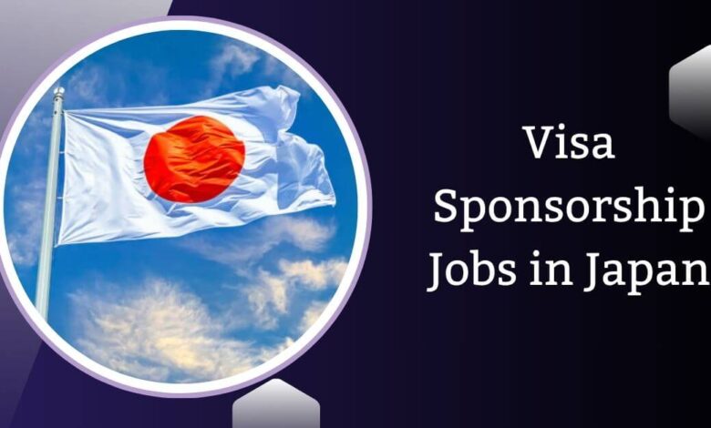 Visa Sponsorship Jobs in Japan