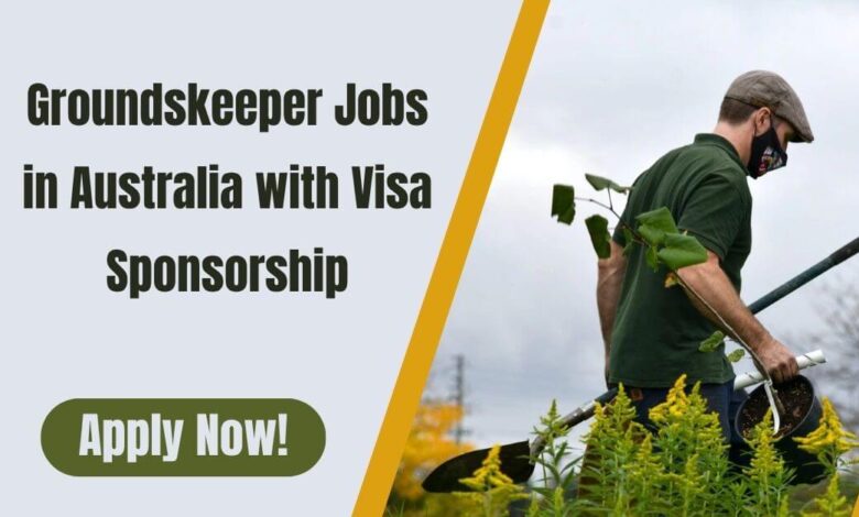 Groundskeeper Jobs in Australia with Visa Sponsorship