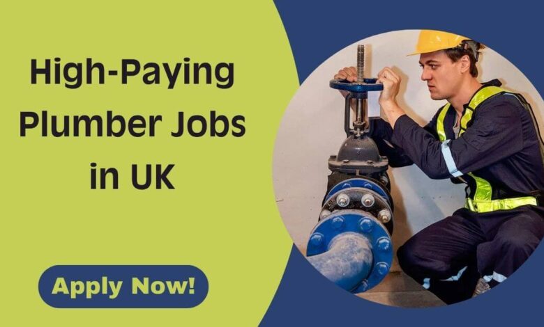 High-Paying Plumber Jobs in UK