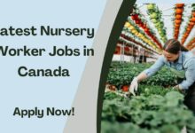 Latest Nursery Worker Jobs in Canada