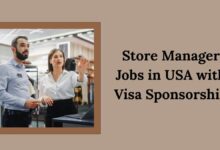 Store Manager Jobs in USA with Visa Sponsorship