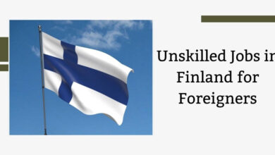 Unskilled Jobs in Finland for Foreigners