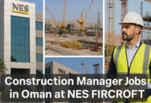Construction Manager Jobs in Oman at NES FIRCROFT