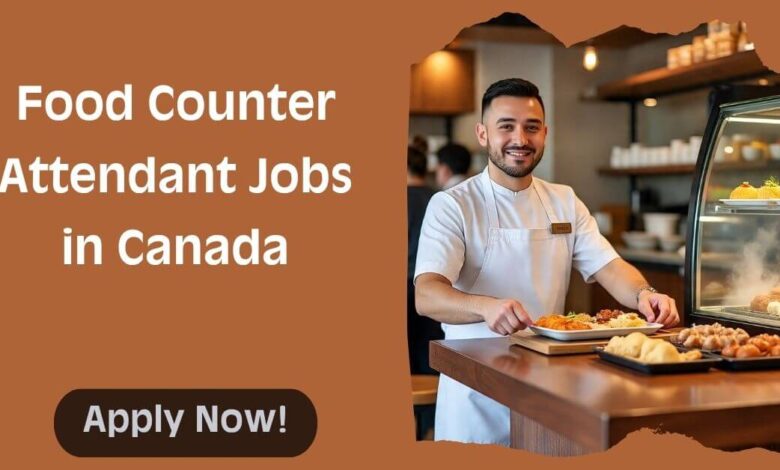 Food Counter Attendant Jobs in Canada