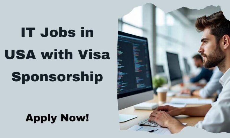 IT Jobs in USA with Visa Sponsorship