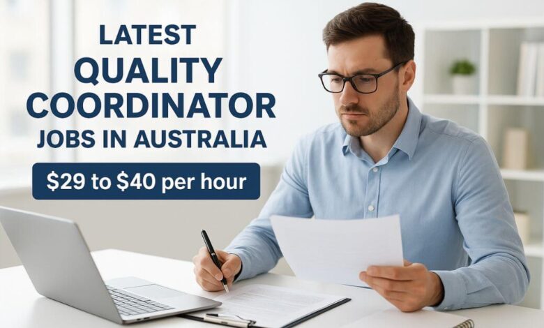 Latest Quality Coordinator Jobs in Australia