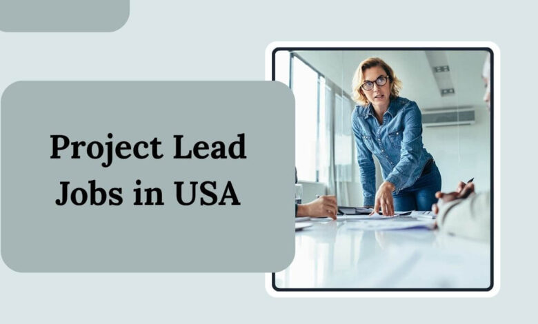 Project Lead Jobs in USA