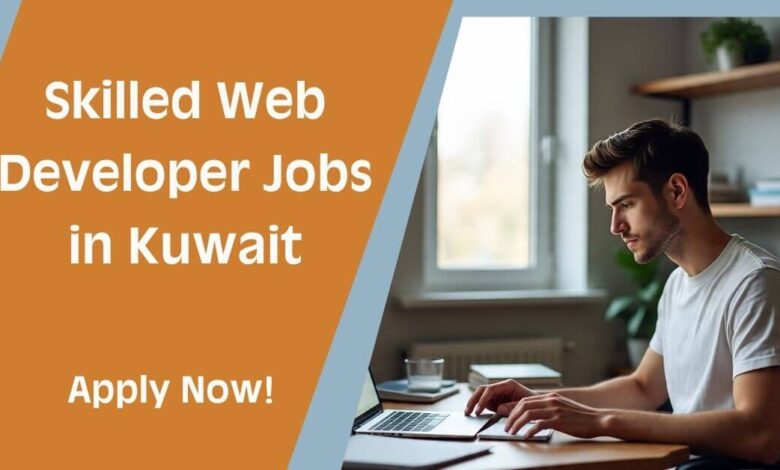 Skilled Web Developer Jobs in Kuwait