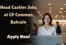 Head Cashier Jobs at CP Common Bahrain