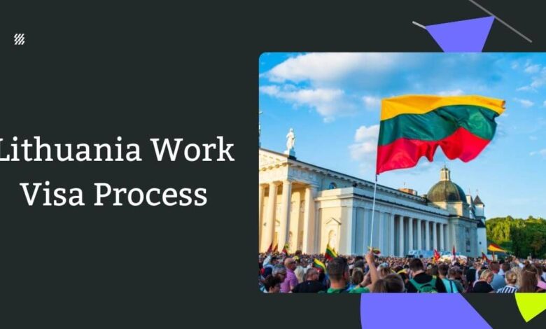 Lithuania Work Visa Process