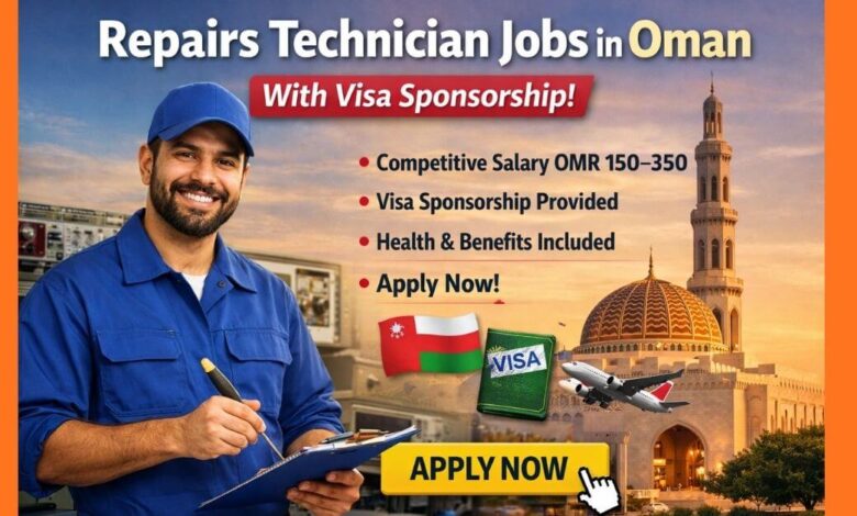 Repairs Technician Jobs in Oman With Visa Sponsorship