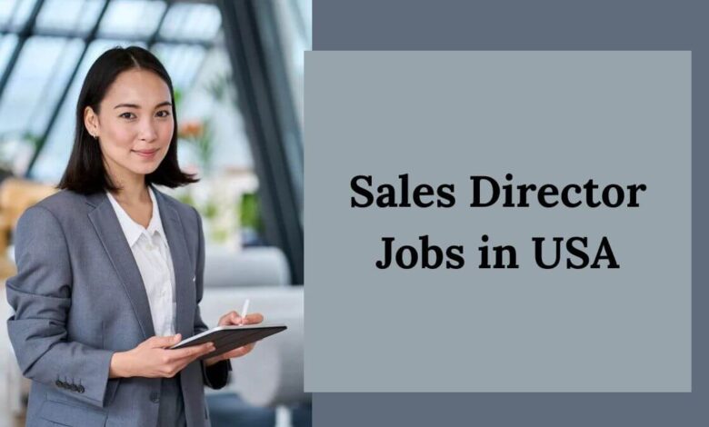 Sales Director Jobs in USA